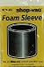 Shop-Vac 9058500 Foam Sleeve
