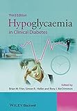 Hypoglycaemia in clinical diabetes