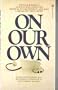 On Our Own