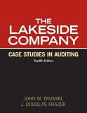 Lakeside Company: Case Studies in Auditing (12th Edition)