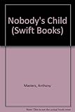 Nobody's child