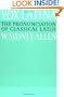 Vox Latina: A Guide to the Pronunciation of Classical Latin