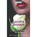 Wie ein Ruf in der Stille: Romanvon "Sandra Brown"