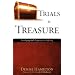 Trials to Treasure