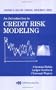 An Introduction to Credit Risk Modeling