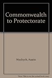 Commonwealth to Protectorate