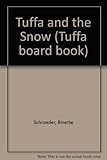 Tuffa and the snow