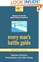 Every Man's Battle Guide: Weapons for the War Against Sexual Temptation (Everyman (Waterbrook Press))