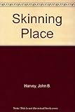The skinning place