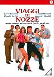 Viaggi di nozze - Claudia Gerini, Cinzia Mascoli Carlo Verdone