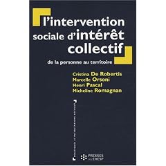 L'intervention sociale d'int�r�t collectif : De la personne au territoire