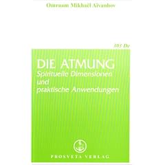 Die Atmung: Spirituelle Dimensionen und praktische Anwendungen