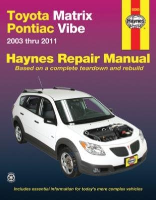 Haynes Repair Manuals Toyota Matrix & Pontiac Vibe, 03-08 (92060)