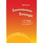 Sonnenstern-Strategie: In 31 Tagen zu Liebe, Leich&hellip von Heike Lenzen