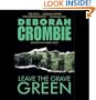 Leave the Grave Green (Duncan Kincaid/Gemma James Novels)