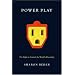 Power Play: The Fight to Control the World's Electricity