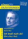 K&ouml;nigs Erl&auml;uterungen und Materialien, Bd.429, Ich knall euch ab! - Morton Rhue