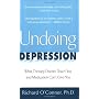 Undoing Depression by Richard Oconnor