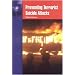 Preventing Terrorist Suicide Attacks