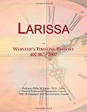 Larissa: Websters Timeline History, 402 BC - 2007