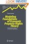 Modeling Foundations of Economic Property Rights Theory: An Axiomatic Analysis of Economic Agreements (Studies in Economic Theory)