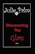 Discovering The Glass: 2055