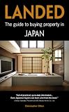 Landed: The guide to buying property in Japan