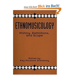 Ethnomusicology: History, Definitions, and Scope: A Core Collection of Scholarly Articles