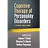 Cognitive Therapy of Personality Disorders, Third Edition
