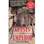 Guests of the Emperor