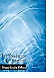 The Dweller on the Threshold (Large Print Edition)