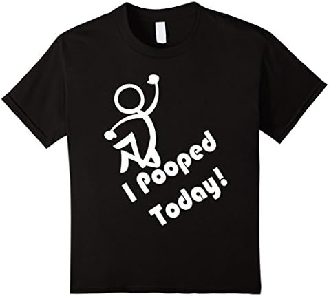 I Pooped Today ! Funny Poop Humor for Proud Poopers T-shirt - Kids 10 - Black