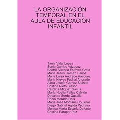 LA Organizacia"N Temporal En El Aula De Educacia"N Infantil
