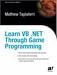 Image of Learn VB .NET Through Game Programming
