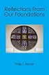 Reflections From Our Foundations
