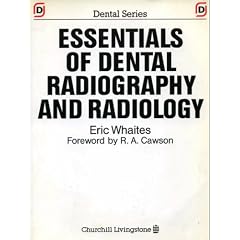 Essentials of Dental Radiography and Radiology