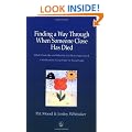 Finding a Way Through When Someone Close Has Died: What it Feels Like and What You Can Do to Help Yourself - A Workbook by Young People for Young People