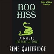 Boo Hiss: The Boo Series #3 | [Rene Gutteridge]
