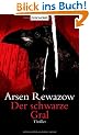 Der schwarze Gral: Thriller