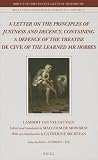 A letter on the principles of justness and decency : containing a defence of the treatise De cive of the learned Mr. Hobbes