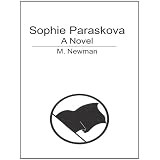 Sophie Paraskova: A Novel