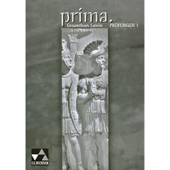 Prima Palette. Pr�fungen 1: Latein. Zu den Lektionen 1-21