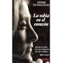 LA Rabia En El Corazon (Spanish Edition)