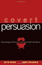 Covert Persuasion