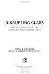 Disrupting Class