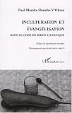 Inculturation et évangélisation : Dans le code de droit canonique
