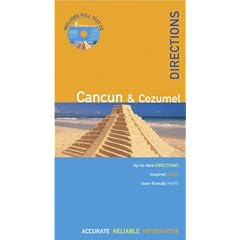 Cancun and Cozumel (Rough Guide DIRECTIONS)