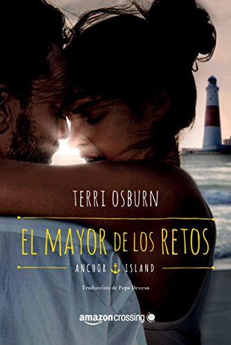 El mayor de los retos (Anchor Island) (Spanish Edition)