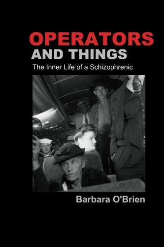 operators and things the inner life of a schizophrenic