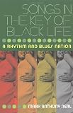 Songs in the Key of Black Life: A Rhythm and Blues Nation